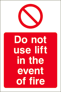 Do Not Use Lift In Event Of Fire